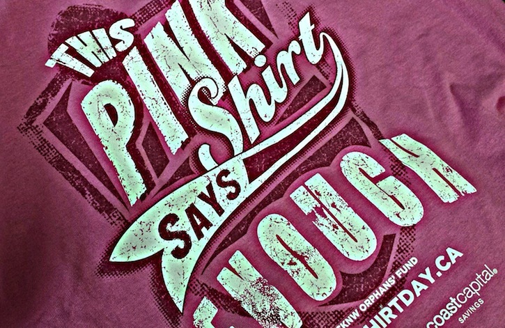 This year's t-shirts for 'Pink Shirt Day' say ENOUGH