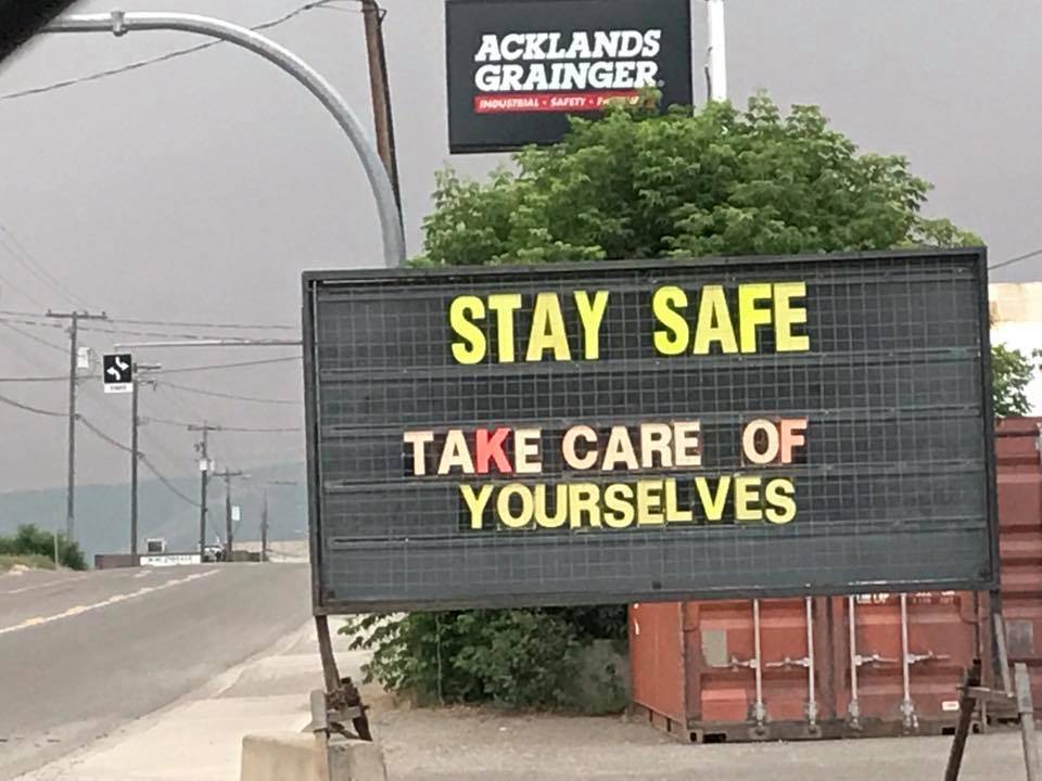 Businesses in Williams Lake offering words of support for Cariboo region evacuees passing through Williams Lake. (Photo by Williams Lake editor Angie Mindus)